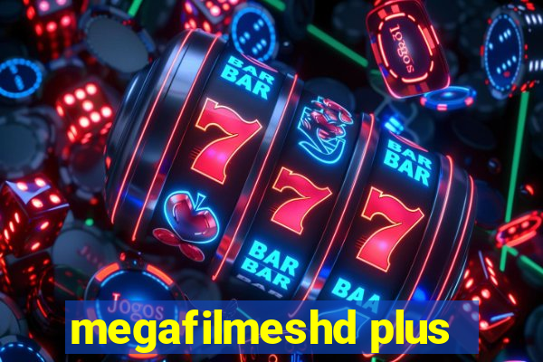 megafilmeshd plus